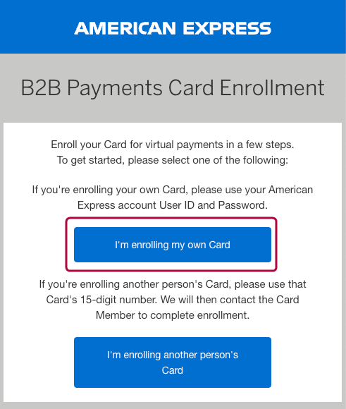 B2B enrollment screen with “I’m enrolling my own Card” button