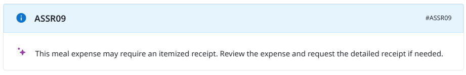 Example of an info-only compliance message with an ASSR rule identifier. The message provides guidance about a possible missing itemized receipt and does not block submission.