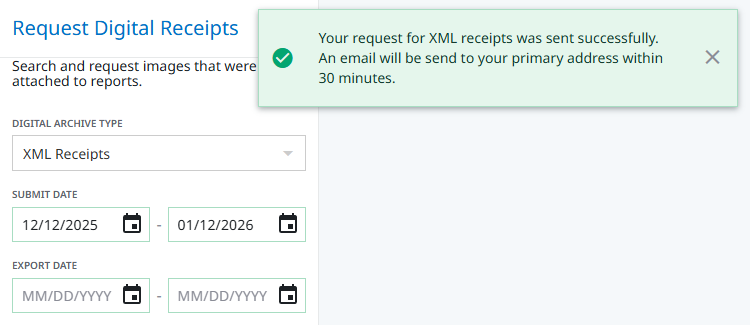 Confirmation message indicating the XML receipt request was sent successfully and that an email will be delivered within 30 minutes.