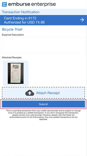 Mobile screen in Emburse Enterprise showing a transaction with an attached receipt and a submit button to complete the expense.